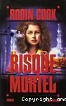 RISQUE MORTEL