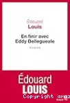 en finir avec Eddy Bellegueule