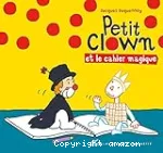 Petit clown et le cahier magique