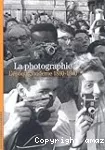 La photographie, l'époque moderne