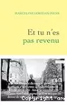 Et tu n'es pas revenu