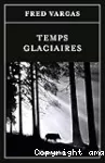 Temps glaciaires