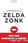 La drôle de vie de Zelda Zonk