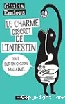 Le charme discret de l'intestin