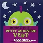 Bonne nuit, petit monstre vert