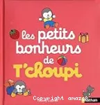 Les petits bonheurs de Tchoupi