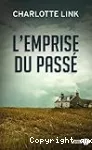 L'emprise du passé