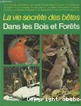 Dans les bois et forêts