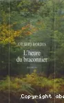 L'heure du braconnier