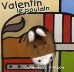 Valentin le poulain