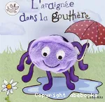 Araignee dans la gouttiere (l')