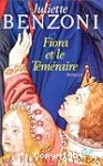 Fiora et le Téméraire