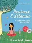 Heureux & d?etendu