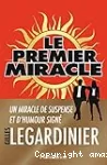 Le premier miracle