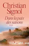 Dans la paix des saisons