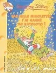 Geronimo Stilton / Par mille mimolettes, j'ai gagné au ratoloto !