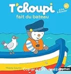 T'choupi fait du bateau