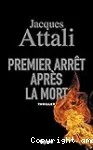 Premier arrêt après la mort