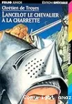 LANCELOT LE CHEVALIER A LA CHARRETTE