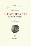 Le temps de la fête et des roses