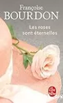 Les Roses sont éternelles