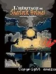 L'héritage de Sherlock Holmes