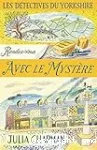 Les détectives du Yorkshire , 3. / Rendez-vous avec le mystère