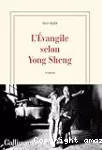 L' Evangile selon Yong Sheng