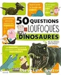 50 questions loufoques sur les dinosaures