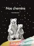 Nos chemins