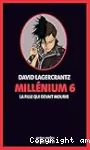 Millenium, 6. La fille qui devait mourir