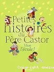 Petites histoires du Père Castor