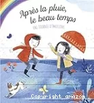 Après la pluie, le beau temps / une journée d'émotions