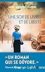 Une soif de livres et de liberté