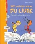 1001 activités autour du livre