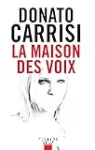 La maison des voix