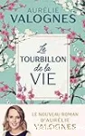 Le Tourbillon de la vie