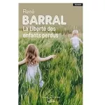 La liberté des enfants perdus