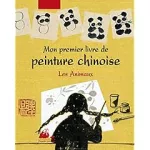 Mon premier livre de peinture chinoise