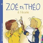 Zoé et Théo à l'école