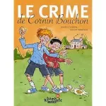 Le crime de Cornin Bouchon