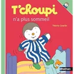 T'choupi n'a plus sommeil