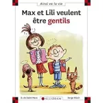 Max et Lili veulent être gentils