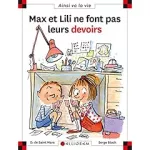 Max et Lili ne font pas leurs devoirs