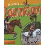 Je fais de l'équitation