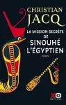 La mission secrète de Sinouhé l'Egyptien