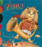 Cirque magique, la malle aux étoiles