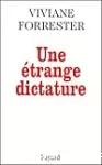 UNE ETRANGE DICTATURE