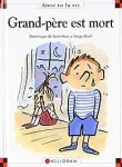 Grand-père est mort