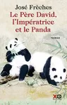 Le père David, l'impératrice et le panda